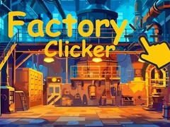 Mäng Factory Clicker