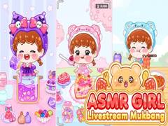 Mäng ASMR Girl: Livestream Mukbang