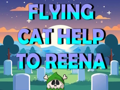 Mäng Flying Cat Help To Reena