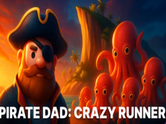 Mäng Pirate Dad: Crazy Runner