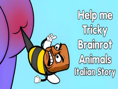 Mäng Help me Tricky Brainrot Animals Italian Story