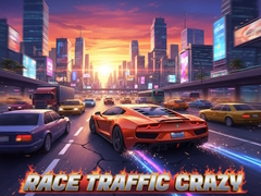 Mäng Race Traffic Crazy