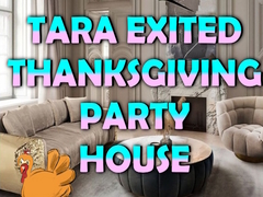 Mäng Tara Exited Thanksgiving Party House