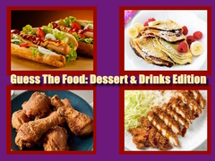 Mäng Guess The Food: Dessert & Drinks Edition