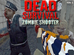 Mäng Dead Survival: Zombie Shooter