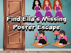 Mäng Find Ella’s Missing Poster Escape