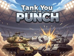 Mäng Tank You for the Punch