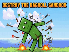 Mäng Destroy the Ragdoll Sandbox