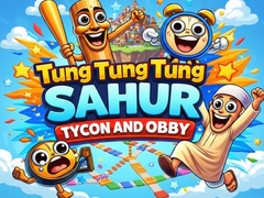 Mäng Tung Sahur Tycoon and Obby
