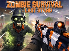 Mäng Zombie Survival : Last Stand