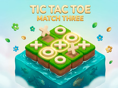 Mäng Tic Tac Toe: Match Three