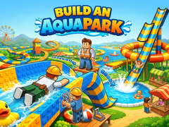 Mäng Build an Aquapark