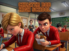 Mäng Cheater Bob High School 