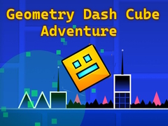 Mäng Geometry Dash Cube Adventure