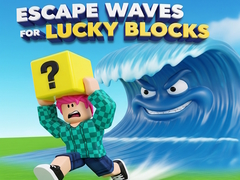 Mäng Escape Waves for Lucky Blocks