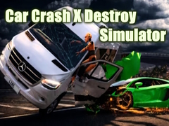 Mäng Car Crash X Destroy Simulator