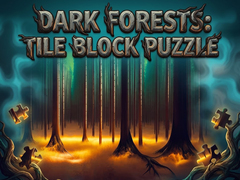 Mäng Dark forests Tile Block Puzzle