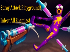 Mäng Spray Attack Playground! Infect All Enemies!
