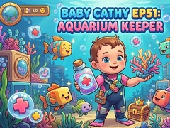 Mäng Baby Cathy Ep51: Aquarium Keeper
