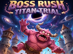 Mäng Boss Rush Titan Trial