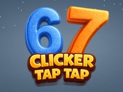Mäng 67 Clicker Tap Tap