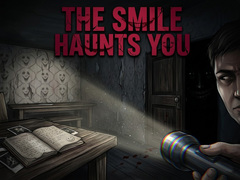 Mäng The Smile Haunts You