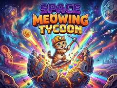 Mäng Space Meowing Tycoon