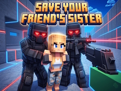Mäng Save Your Friend's Sister