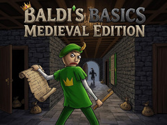 Mäng Baldi's Basics: Medieval Edition