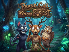 Mäng Prank Call - 99 Nights In The Forest