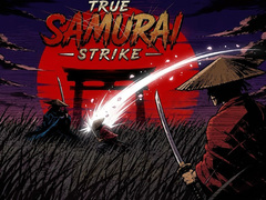 Mäng True Samurai : Strike