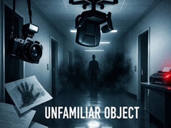 Mäng Unfamiliar Object