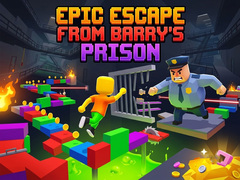 Mäng Epic Escape from Barry's Prison