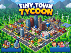 Mäng Tiny Town Tycoon