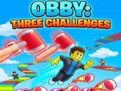 Mäng Obby: Three Challenges