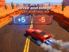 Mäng Drive and Dodge: Car Racing 3D
