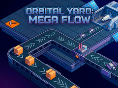 Mäng Orbital Yard: Mega Flow