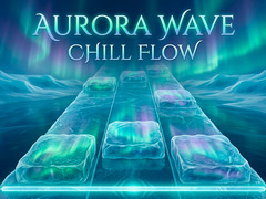 Mäng Aurora Wave Chill Flow