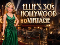 Mäng Ellie’s 30s Hollywood Vintage