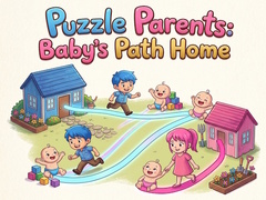 Mäng Puzzle Parents: Baby's Path Home