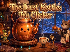Mäng The Last Kettle: Tea Clicker