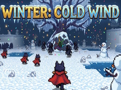 Mäng Winter: Cold Wind