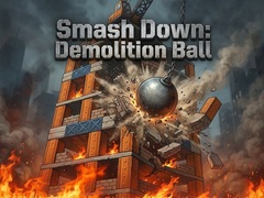 Mäng Smash Down: Demolition Ball