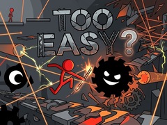 Mäng Too Easy?