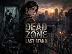 Mäng Dead Zone: Last Stand