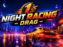 Mäng Night Racing Drag