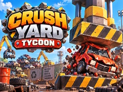Mäng Crush Yard Tycoon