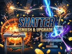 Mäng Shatter: Smash & Upgrade