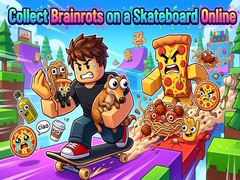 Mäng Collect Brainrots on a Skateboard Online