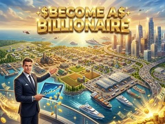 Mäng Become a Billionaire